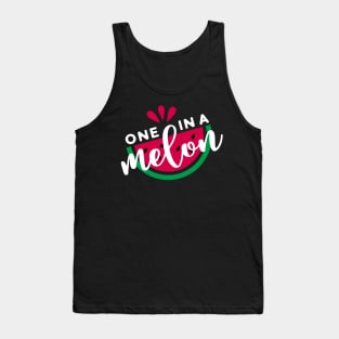 One In A Melon Watermelon Fruit Pun Tank Top